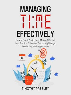 cover image of Managing Time Effectively